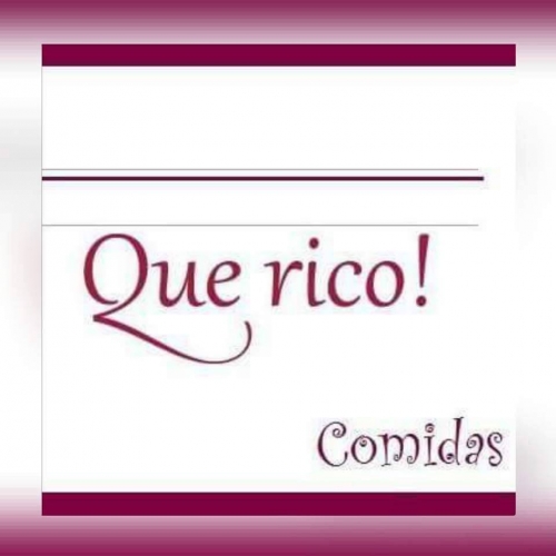Que Rico Comidas