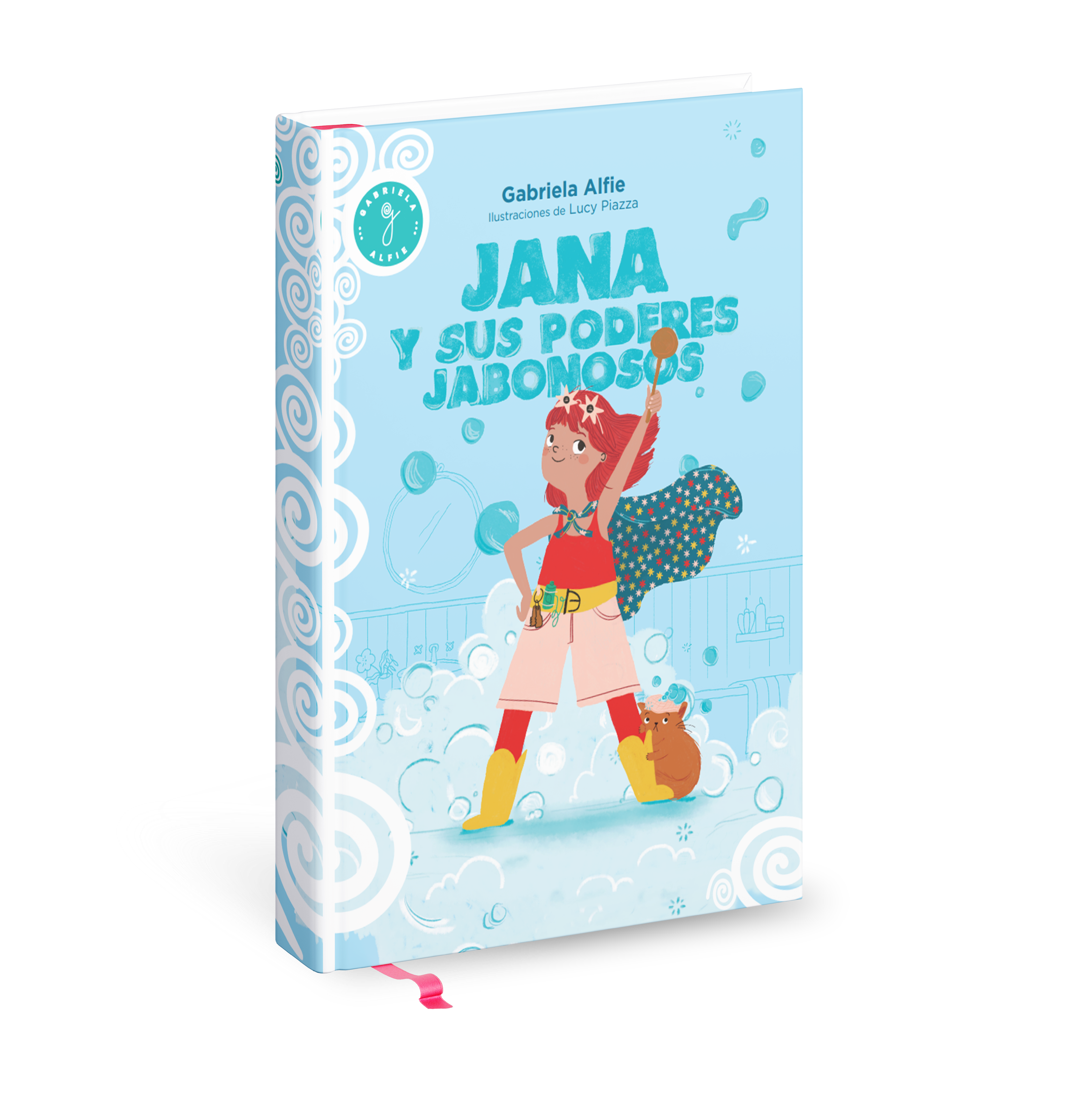 Jana y sus poderes jabonosos, GABRIELA ALFIE, 